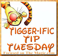 Tigger-ific Tip Tuesday Focused on the Magic