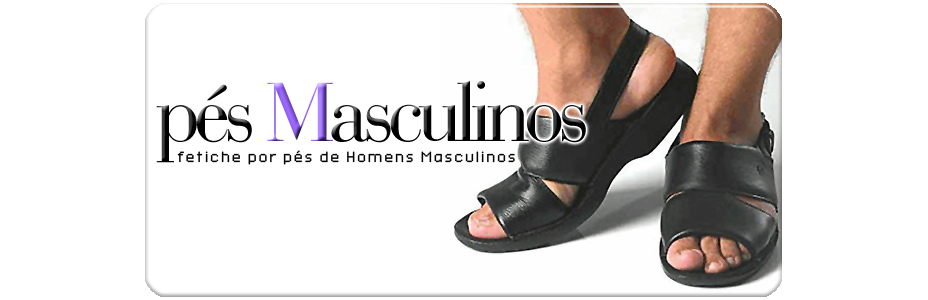 Pés Masculinos - Male Feet