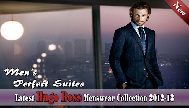 Latest Hugo Boss Menswear Collection 2012-13