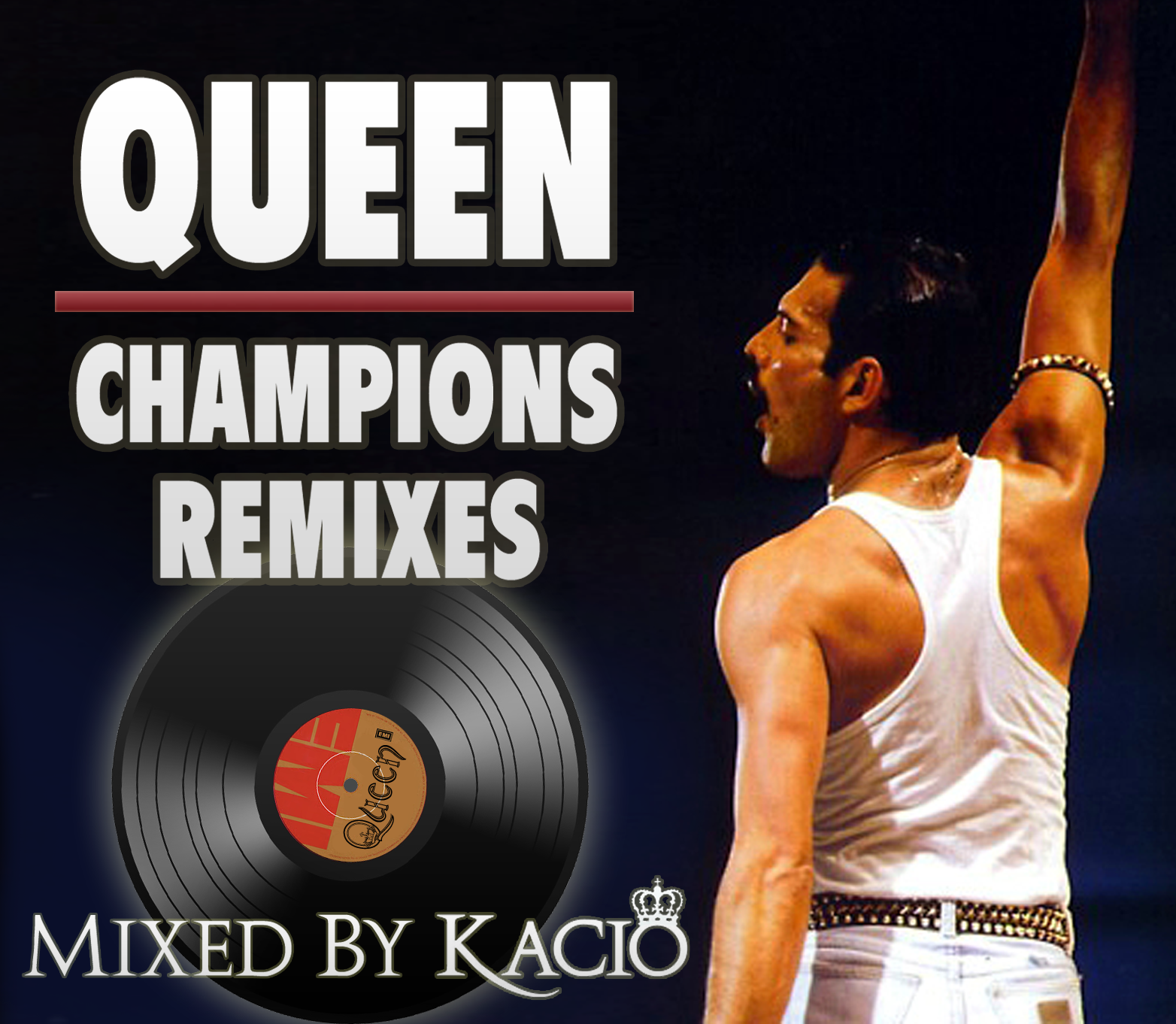Queen Remixes by Kacio Queen Champions Remixes (Album 2012)