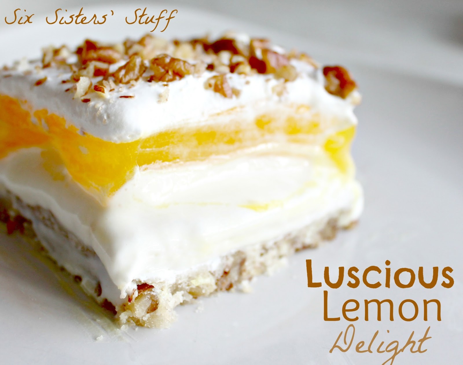Luscious Lemon Delight Six Sisters' Stuff