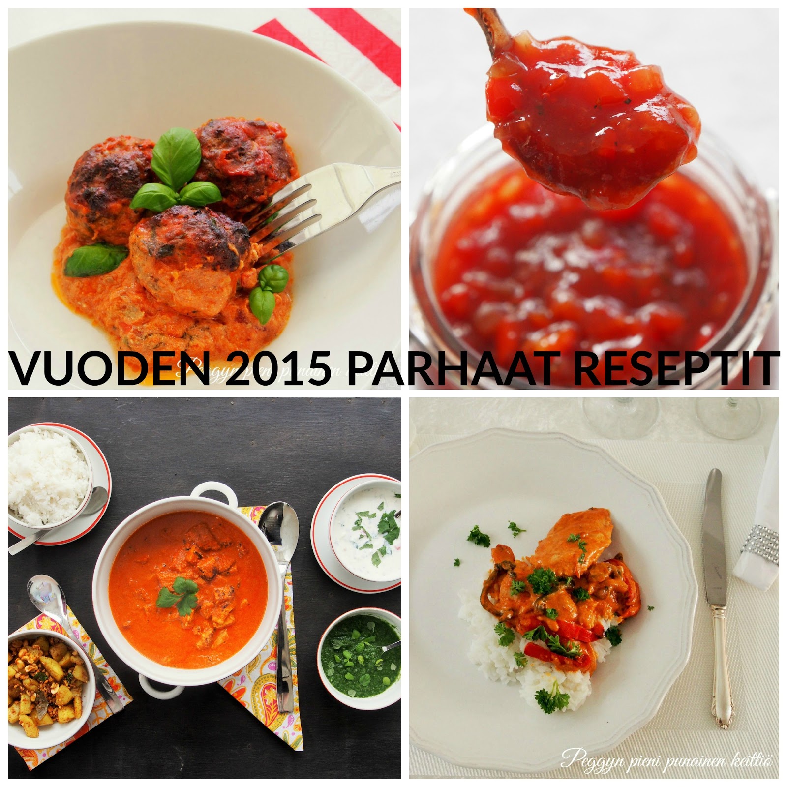 Vuoden 2015 parhaat reseptit Peggyn pieni punainen keittiö Vuoden 2015 parhaat reseptit Peggyn pieni punainen keittiö