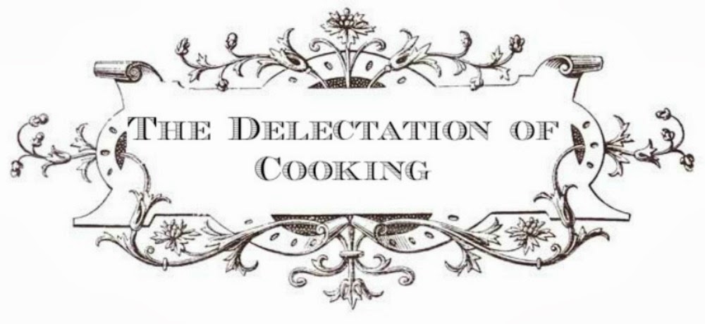The Delectation of Cooking