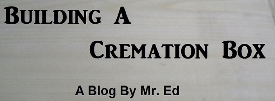 Building A Cremation Box