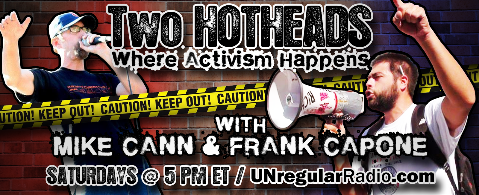 TWO HOTHEADS, WHERE ACTIVISM HAPPENS