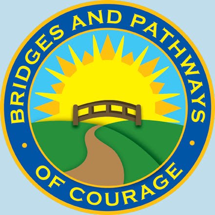 THOUGHTS ~ BRIDGES AND PATHWAYS of COURAGE