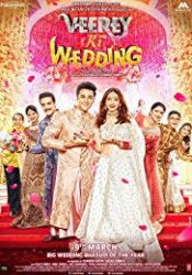 Veerey Ki Wedding (2018)