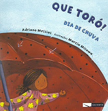 Que toró! - Dia de chuva