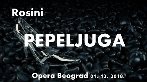 Rosini, pepeljuga, Beogradska opera, Ljuabica Vraneš, Nebojša Babić, ...