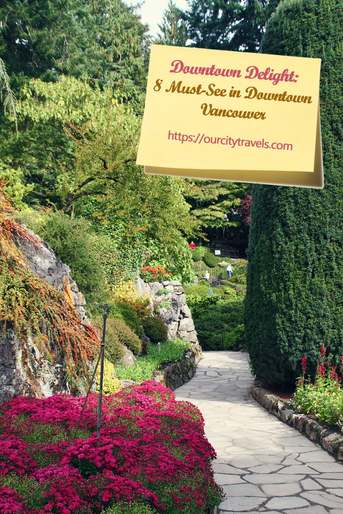 Must see in Vancouver