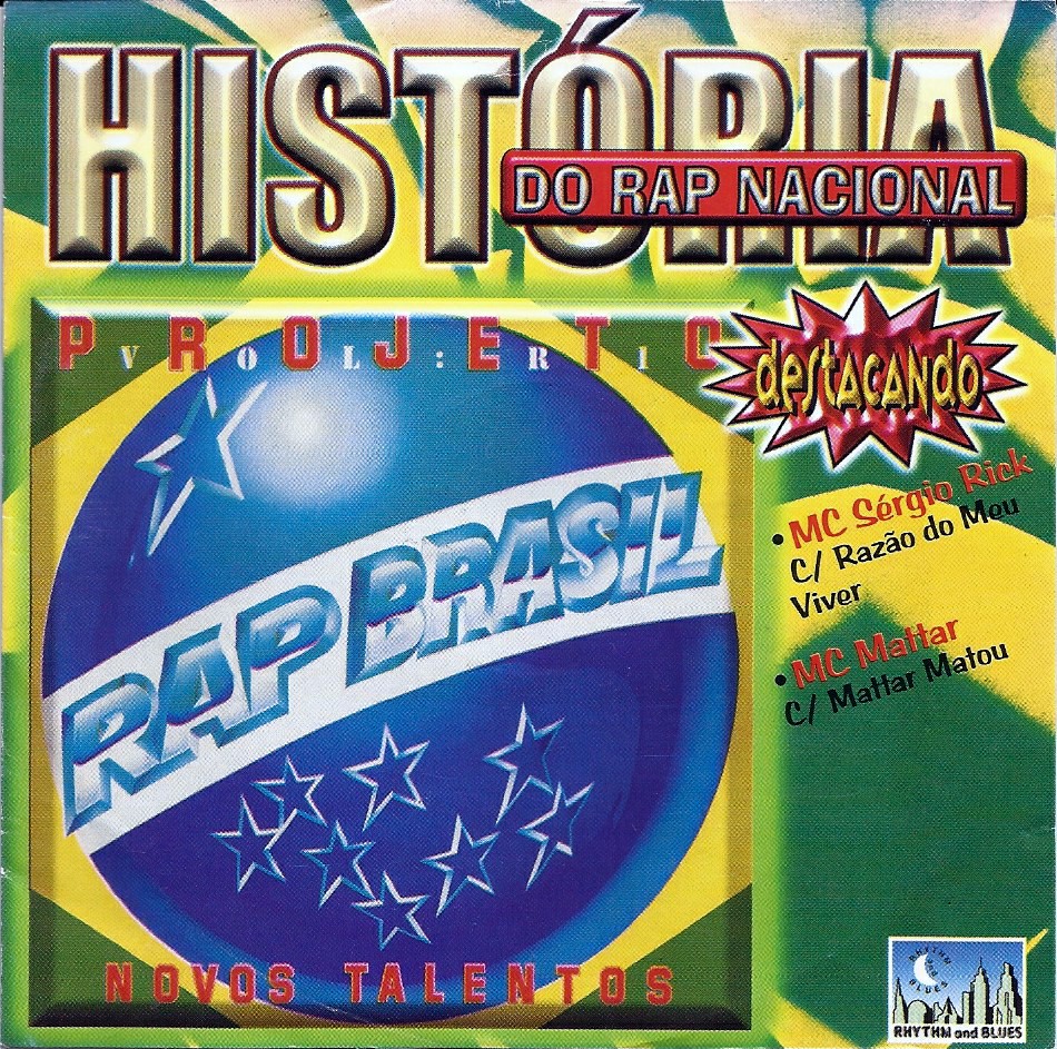RAP BRASIL  HISTORIA DO RAP NACIONAL - CD ORIGINAL