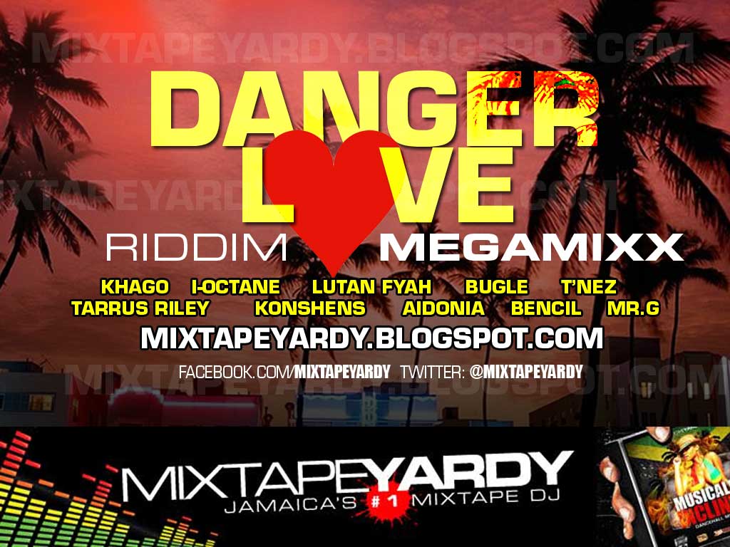 Danger luv Riddim 2011 TROYTON MUSIC mixed by kza by