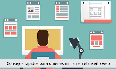 Consejos rápidos para quienes inician en el diseño web