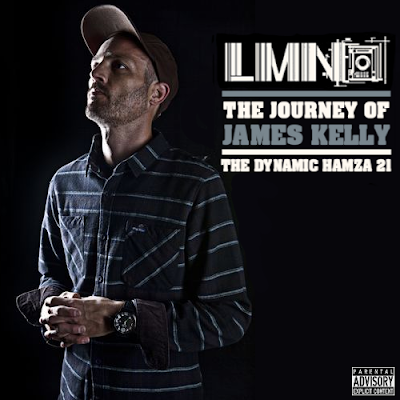 The Dynamic Hamza 21 - LMNO: The Journey Of James Kelly