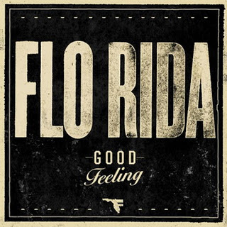 Flo Rida - Good Feeling Remix Lyrics + Letras + Lirik + Tekst + Text + Testo + Paroles + Source: Lyrics-Video-Music.blogspot.com + Video Music Song Lyrics Flo Rida - Good Feeling Remix