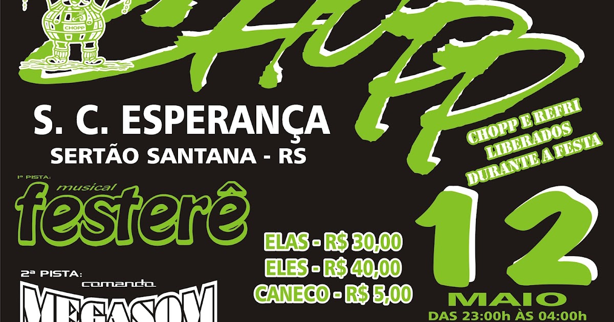 SERTÃO SANTANA oficial de eventos MAIS UM GRANDE FESTIVAL DO CHOPP NO