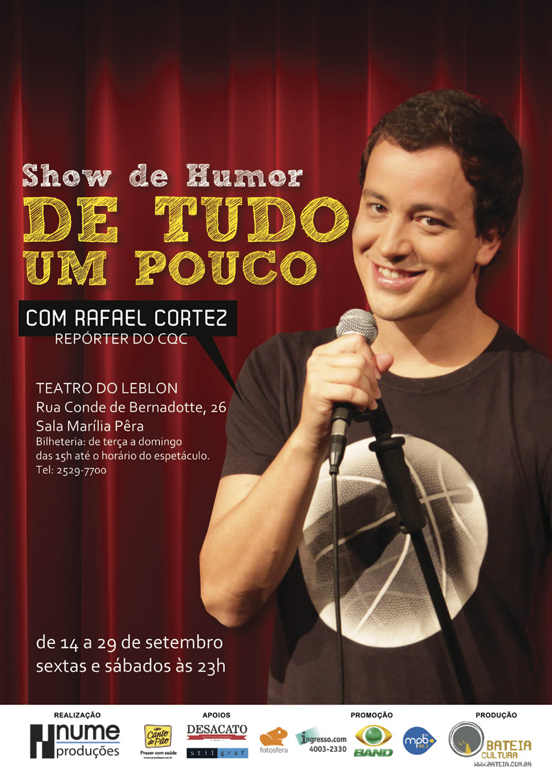 Fique de Olho BAND RIO apoia standup do comediante RAFAEL CORTEZ