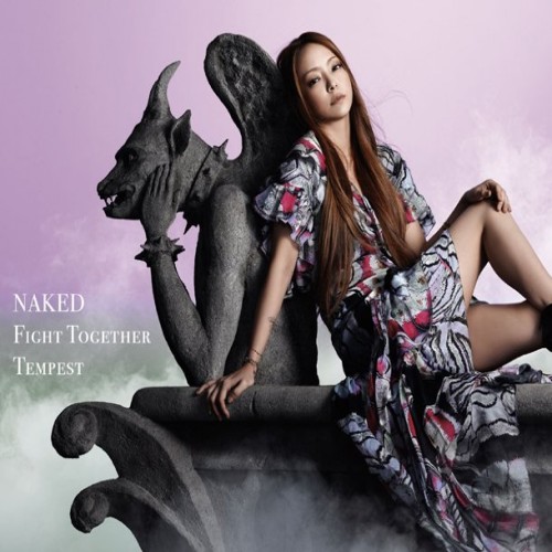 安室奈美恵 - NAKED/Fight Together/Tempest