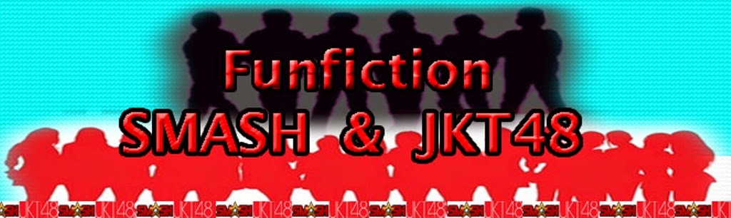 Funfiction SMASH & JKT48