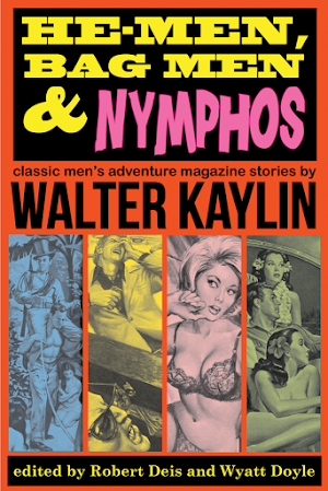 HE-MEN, BAG MEN, & NYMPHOS / Walter Kaylin