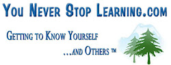 You Never Stop Learning.com - Visit Our Website