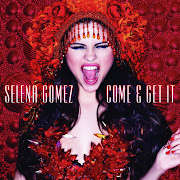 . because everything I heard from her I liked. (selena gomez come get it)