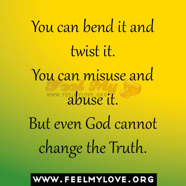 Twisting The Truth Quotes. QuotesGram