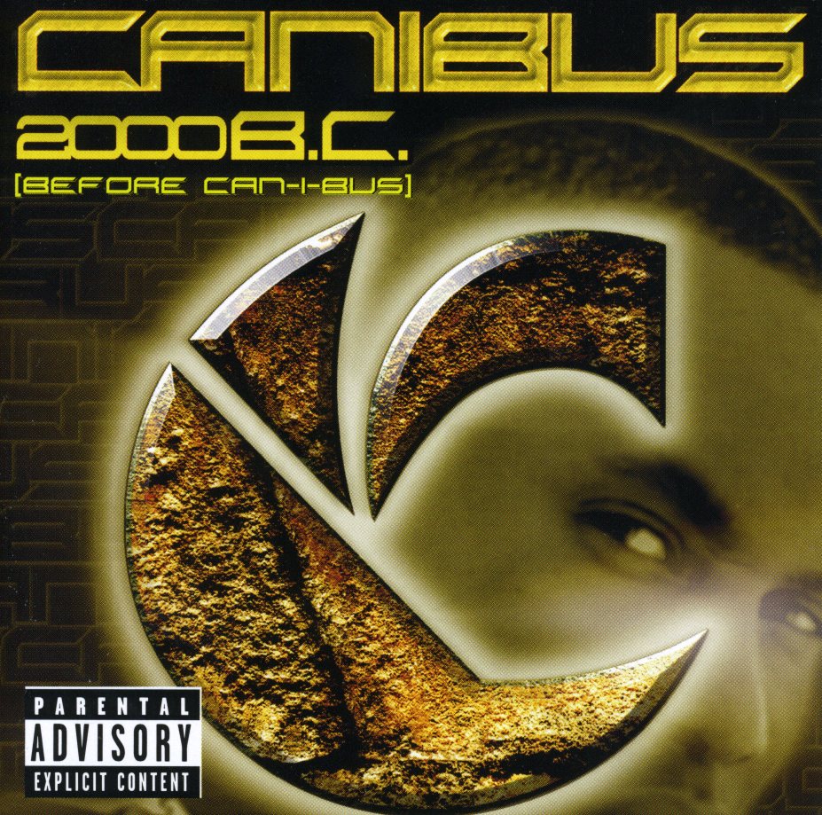 Last Album You Listened To? - Page 2 Canibus+-+2000+B.C.+(Before+Can-I-Bus)+(2000)-Front