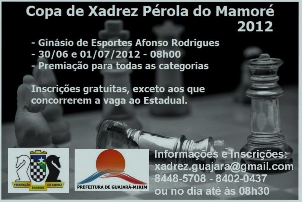 Campeonato Rondoniense de Xadrez Clássico , Porto Velho - Rondônia