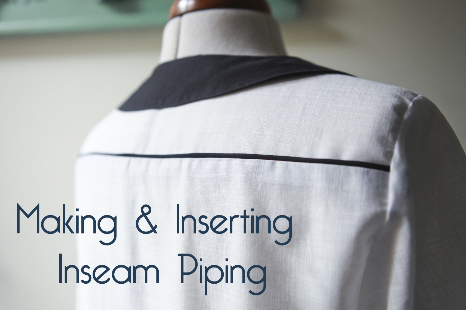 Tutorial Making and Inserting Inseam Piping Jennifer Lauren Handmade