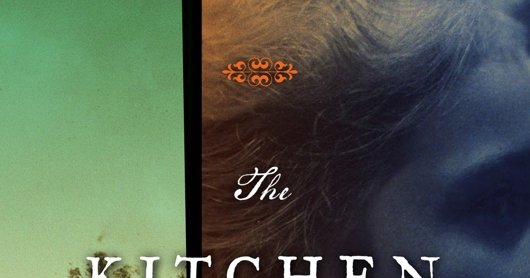 Never had a better day Book Review The Kitchen House by Kathleen Grissom