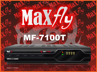 NOVA ATUALIZAÇÃO RECEPTOR MAXFLY 7100T - 24/01/2013 Maxfly7100T+xt