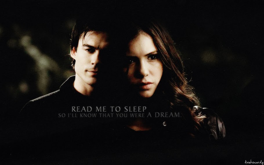 Of course, you're Damon. And I love you.