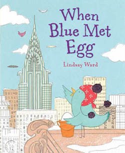 When Blue Met Egg