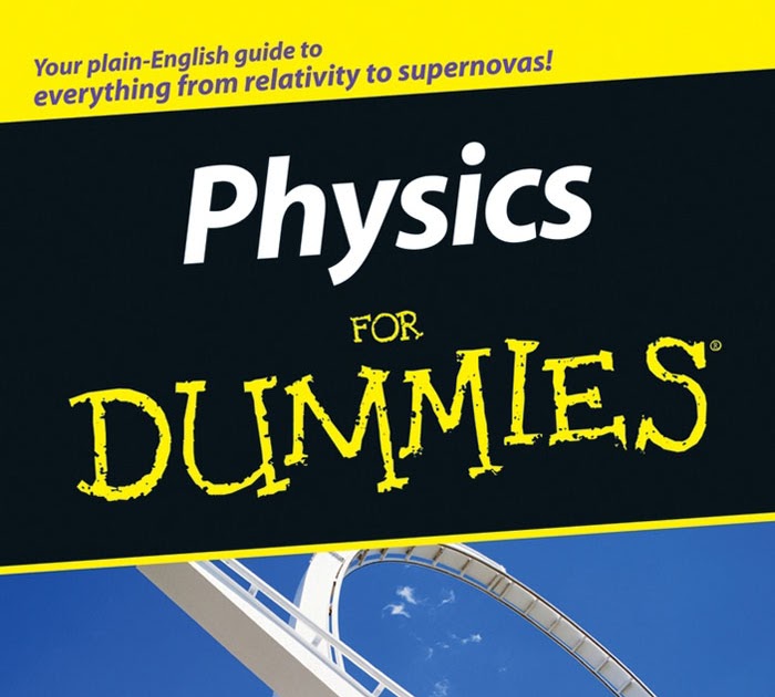 Free All books Physics FOR DUMmIES by Steven Holzner free download