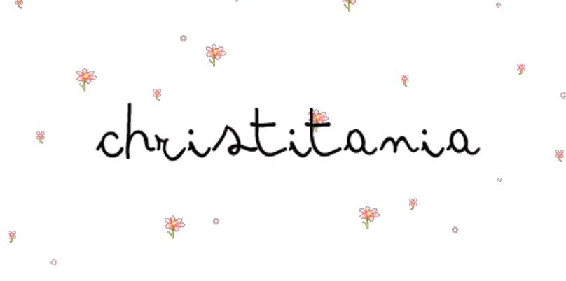 ChristiTania's Blog ^^