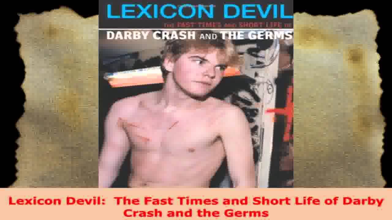 Los Angeles Files Punk Rock SingerSongwriter Darby Crash 1980