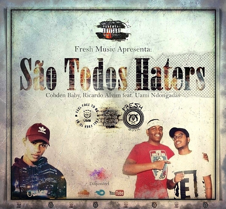 Music - ''São Todos Haters'' (Download)