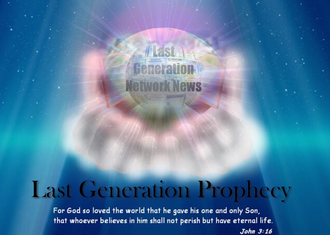 Last Generation Network News Prophecy Edition