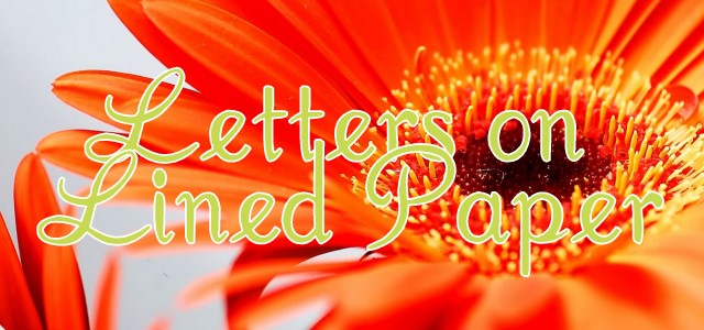 Letters on Lined Paper