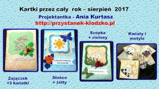 kartki przez cały rok- sierpień 2017