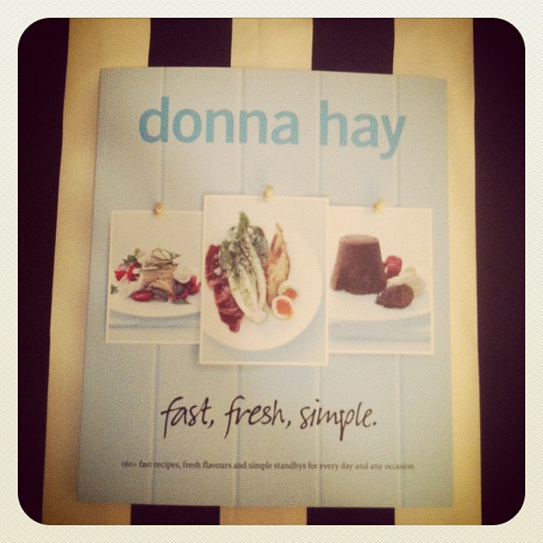 fast, fresh, simple: Donna Hay: 9780732291921: Amazoncom