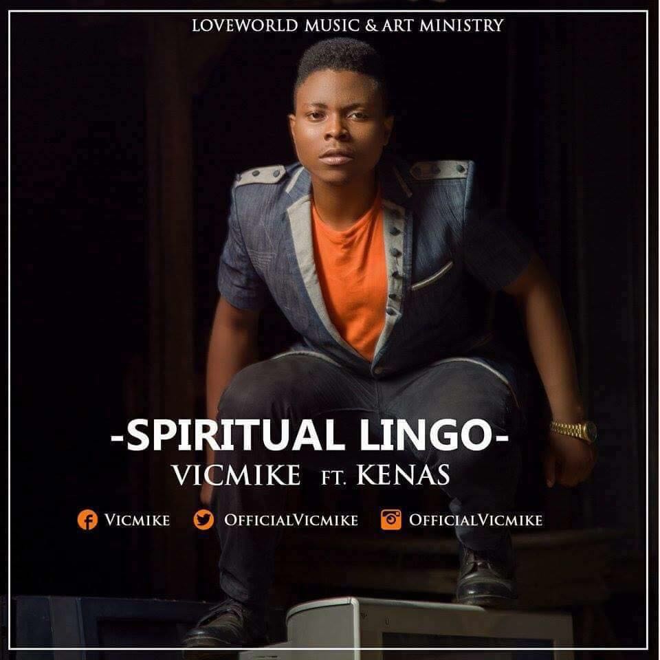 SPIRITUAL LINGO by VICMIKE
