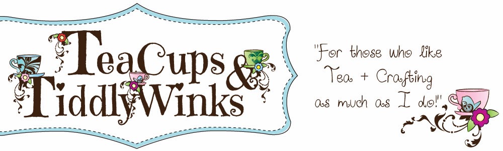 Teacups  & Tiddlywinks