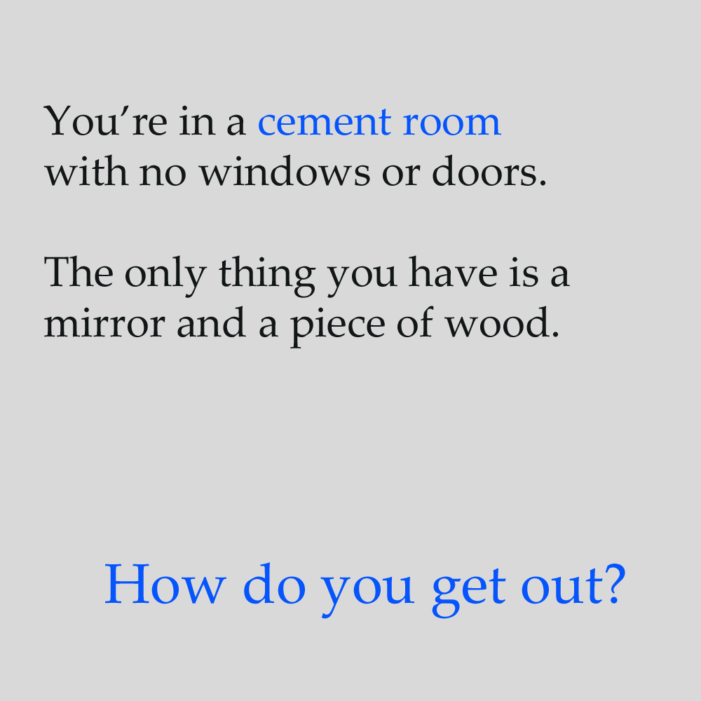 Work is much more fun than fun Funicus Riddle You’re in a room with