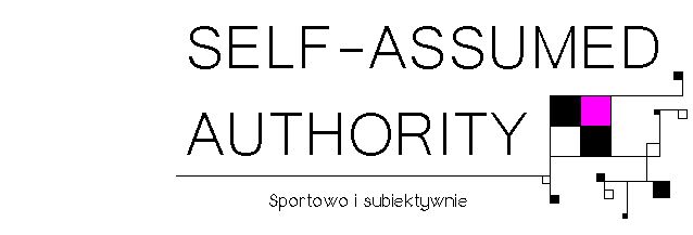 SELF-ASSUMED AUTHORITY