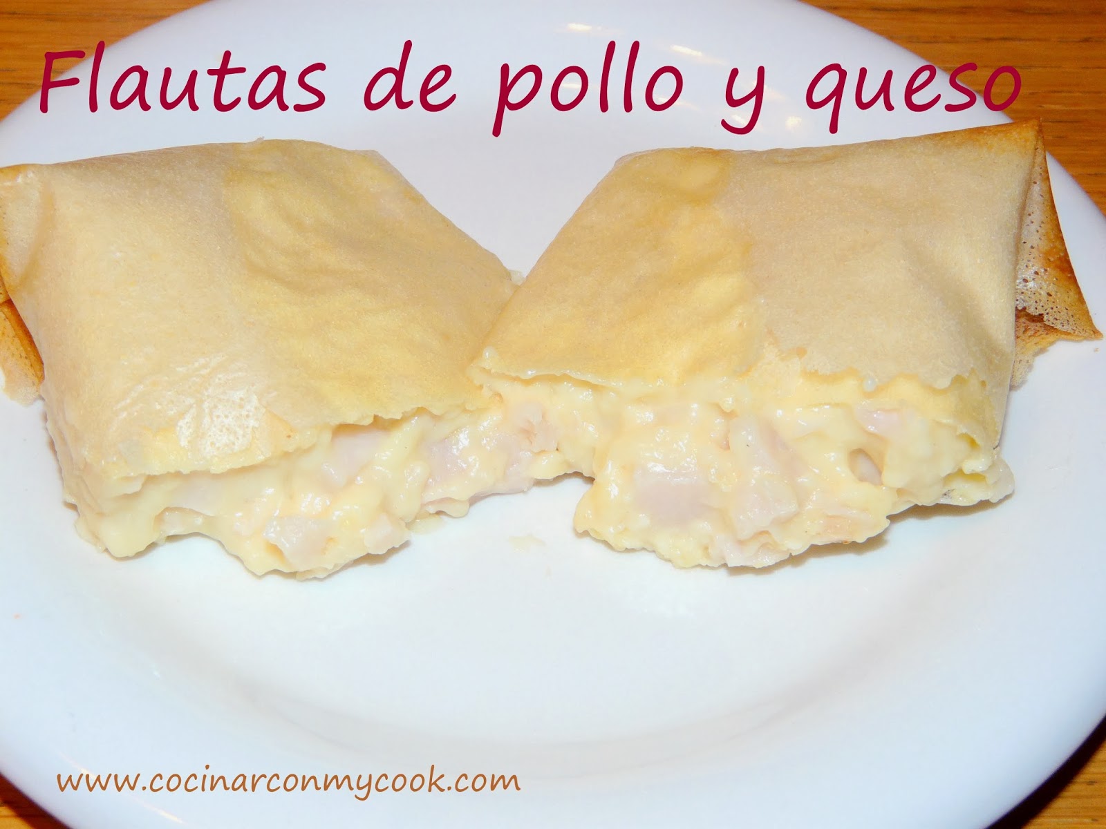 Cocinar con MyCook FLAUTAS DE POLLO Y QUESO