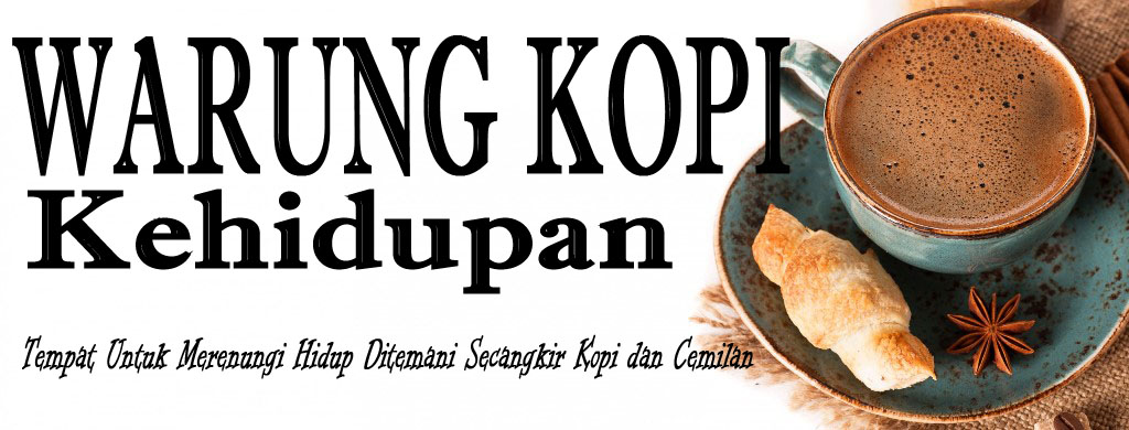 warung kopi kehidupan