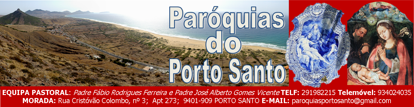 PARÓQUIAS DO PORTO SANTO