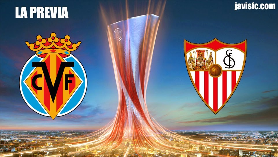 Previa Villarreal CF Vs Sevilla FC